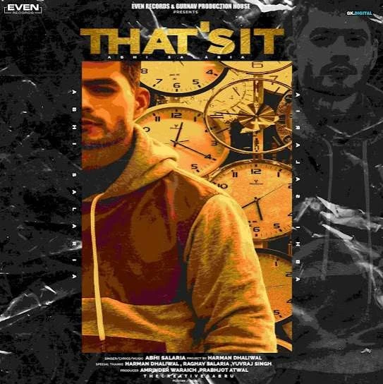 Download Thats It Abhi Salaria mp3 song