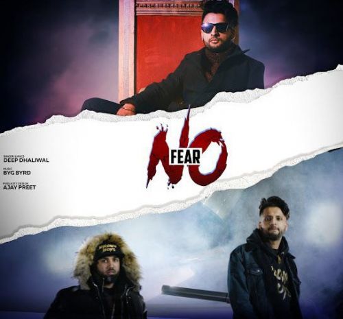 Download No Fear Deep Dhaliwal mp3 song, No Fear Deep Dhaliwal full album download