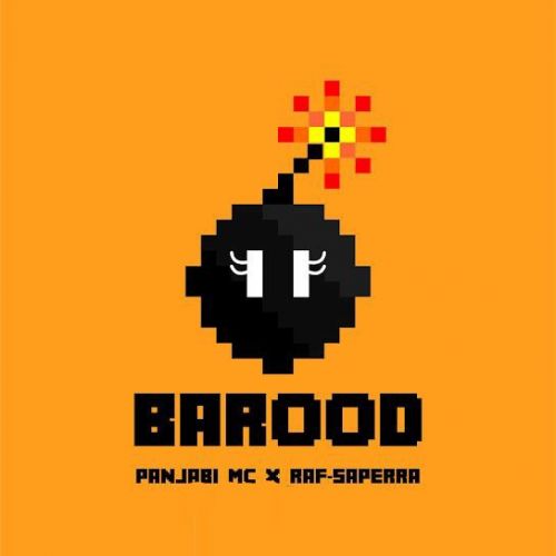Download Barood Panjabi MC, Raf-Saperra mp3 song, Barood Panjabi MC, Raf-Saperra full album download