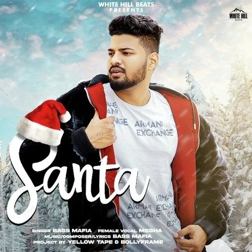 Download Santa Megha and Bass Mafia mp3 song