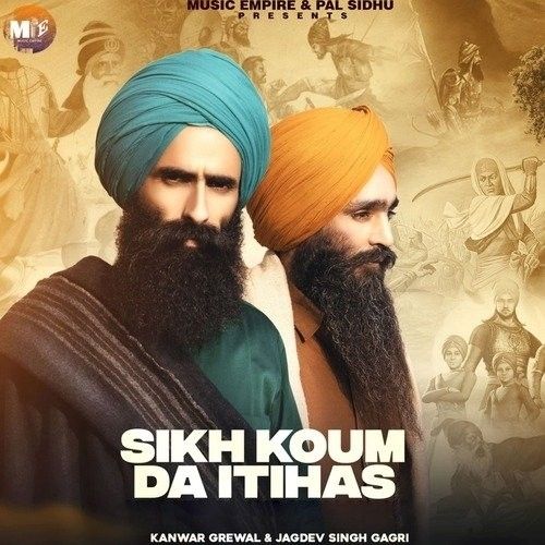 Download Sikh Kaum Da Itihaas Kanwar Grewal, Jagdev Singh Gaggri mp3 song, Sikh Kaum Da Itihaas Kanwar Grewal, Jagdev Singh Gaggri full album download