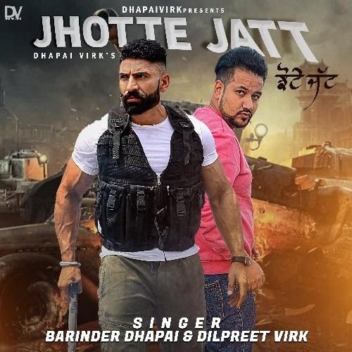 Download Jhotte Jatt Barinder Dhapai mp3 song, Jhotte Jatt Barinder Dhapai full album download