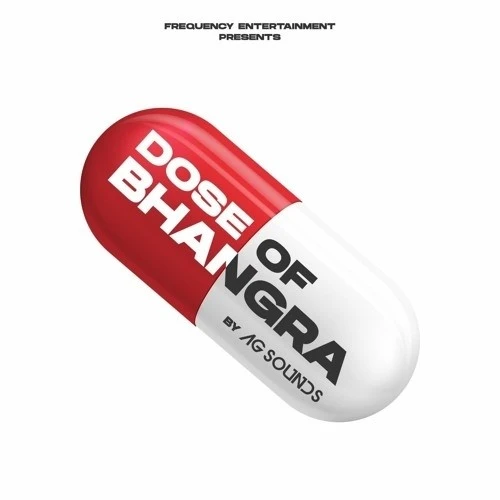 Download Dose Of Bhangra AG Sounds mp3 song