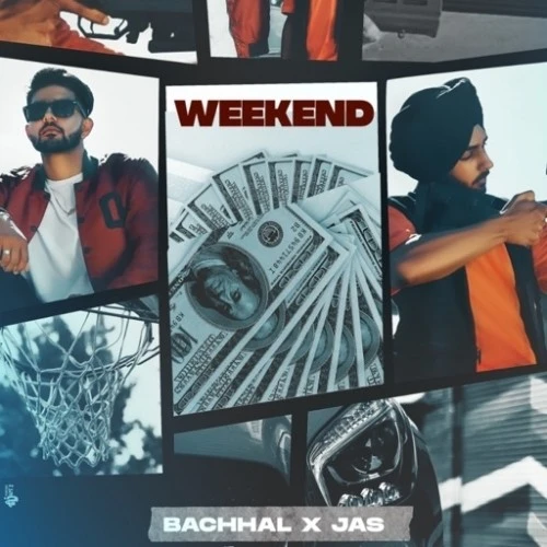 Download Weekend Bachhal mp3 song
