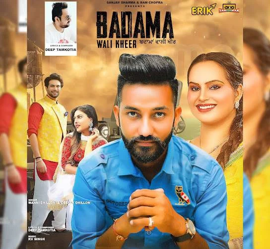Download Badama Wali Kheer Wanni Dhillon and Deepak Dhillon mp3 song
