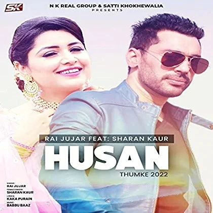Download Husan (Thumke 2022) Rai Jujhar mp3 song