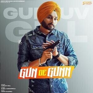 Download Gun De Gunn Gurluv Gill mp3 song, Gun De Gunn Gurluv Gill full album download