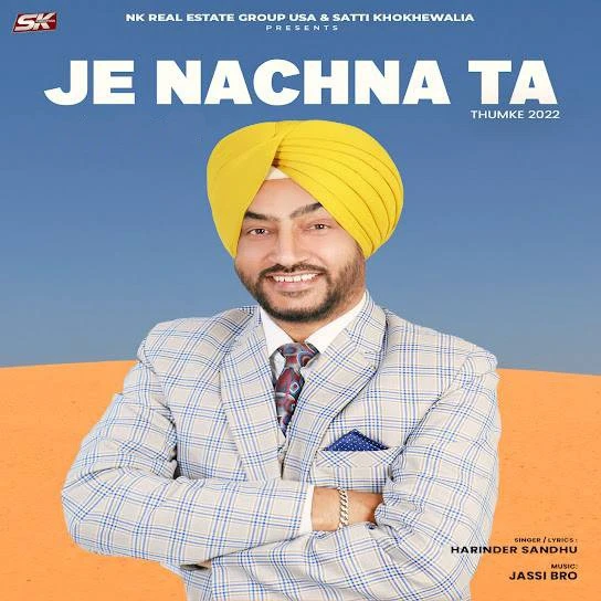 Download Je Nachna Ta (Thumke 2022) Harinder Sandhu mp3 song, Je Nachna Ta (Thumke 2022) Harinder Sandhu full album download