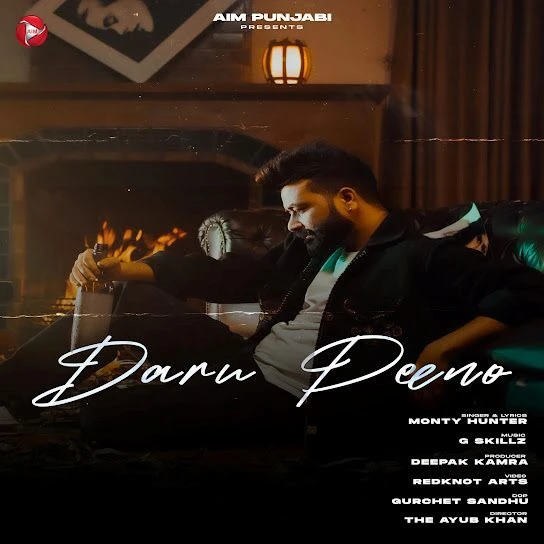 Download Daaru Peeno Monty Hunter mp3 song, Daaru Peeno Monty Hunter full album download