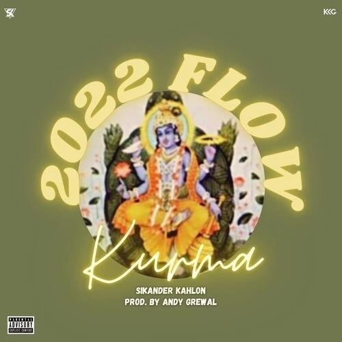 Download 2022 FLOW Sikander Kahlon mp3 song, 2022 FLOW Sikander Kahlon full album download