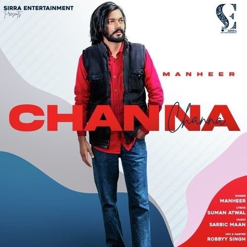 Download Channa Manheer mp3 song, Channa Manheer full album download