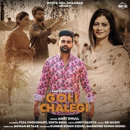 Download Goli Chalegi Amit Dhull mp3 song, Goli Chalegi Amit Dhull full album download