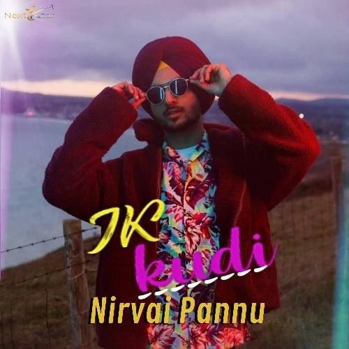 Download Ik Kudi Nirvair Pannu mp3 song, Ik Kudi Nirvair Pannu full album download