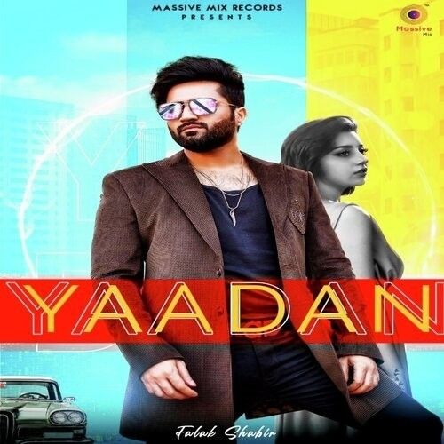 Download Yaadan 2 Falak Shabir mp3 song, Yaadan 2 Falak Shabir full album download