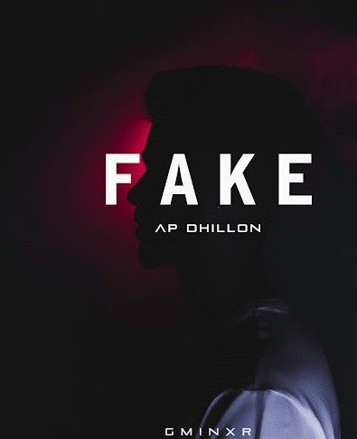 Download Fake AP Dhillon mp3 song, Fake AP Dhillon full album download