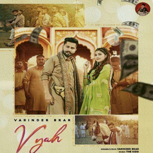 Download Vyah Varinder Brar mp3 song, Vyah Varinder Brar full album download