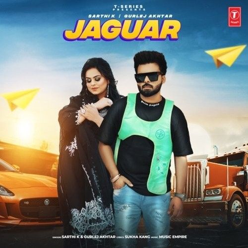 Download Jaguar Sarthi K, Gurlej Akhtar mp3 song, Jaguar Sarthi K, Gurlej Akhtar full album download