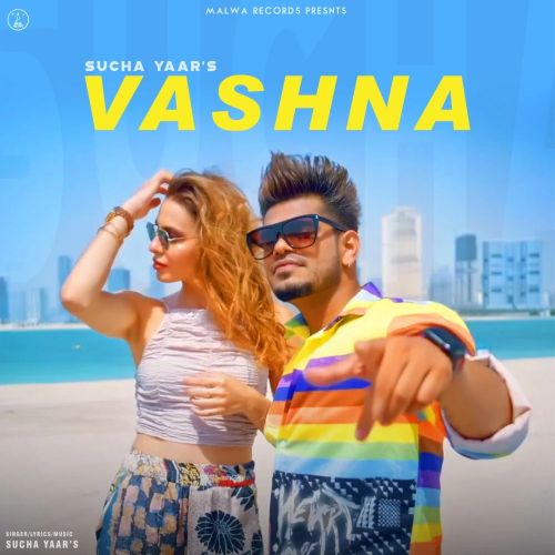 Download Vashna Sucha Yaar mp3 song, Vashna Sucha Yaar full album download