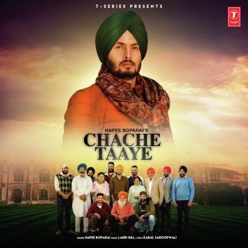 Download Chache Taaye (Return) Hapee Boparai mp3 song, Chache Taaye (Return) Hapee Boparai full album download