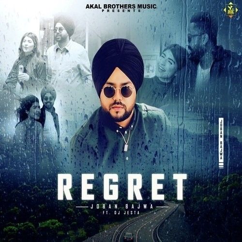 Download Regret Joban Bajwa mp3 song, Regret Joban Bajwa full album download