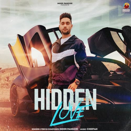 Download Hidden Love Inder Pandori mp3 song, Hidden Love Inder Pandori full album download