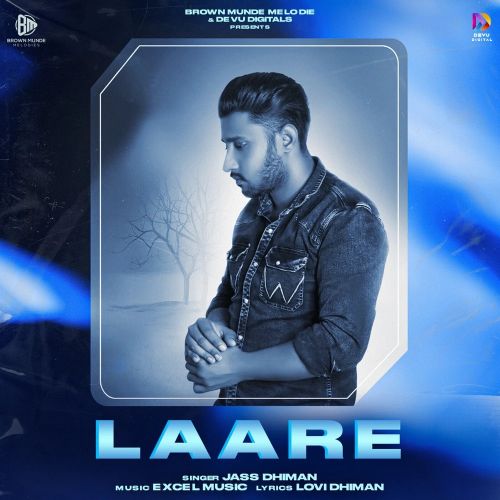 Download Laare Jass Dhiman mp3 song, Laare Jass Dhiman full album download