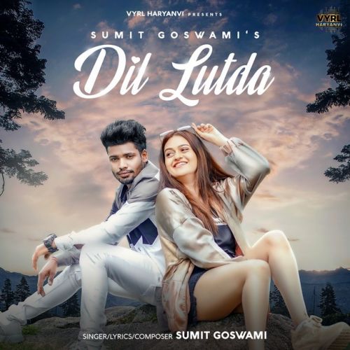 Download Dil Lutda Sumit Goswami mp3 song, Dil Lutda Sumit Goswami full album download