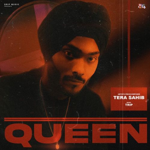 Download Queen Tera Sahib mp3 song, Queen Tera Sahib full album download