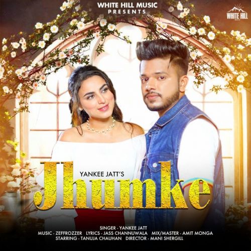 Download Jhumke Yankee Jatt mp3 song, Jhumke Yankee Jatt full album download