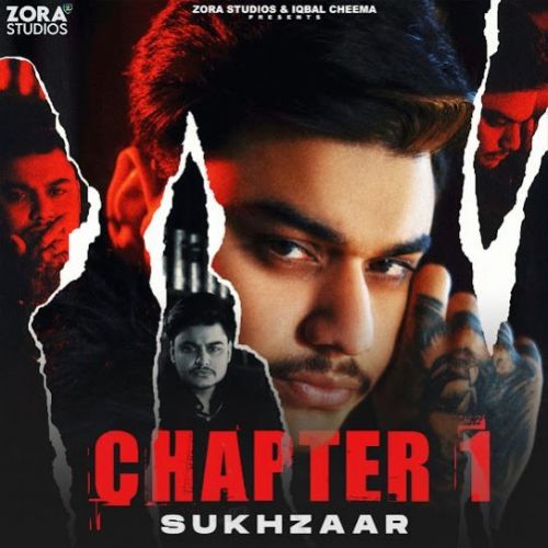 Chapter 1 - EP By Sukhzaar full mp3 album
