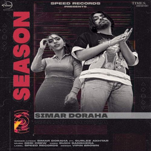 Download Season Simar Doraha, Gurlej Akhtar mp3 song, Season Simar Doraha, Gurlej Akhtar full album download