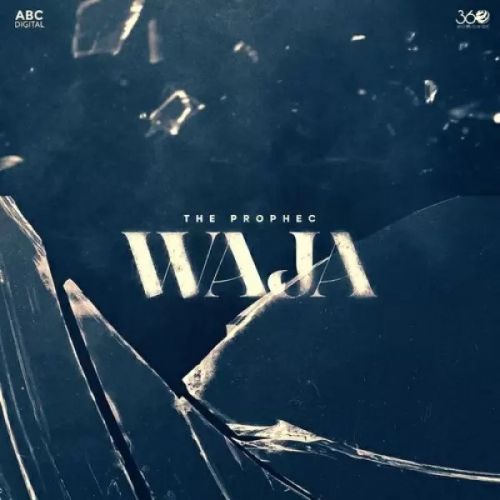 Download Waja The Prophec mp3 song, Waja The Prophec full album download