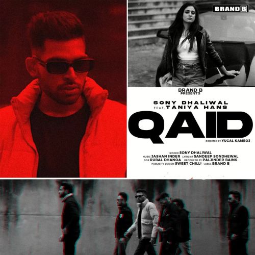 Download Qaid Sony Dhaliwal mp3 song, Qaid Sony Dhaliwal full album download