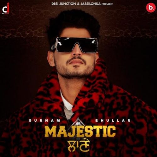 Majestic Lane By Gurnam Bhullar full mp3 album