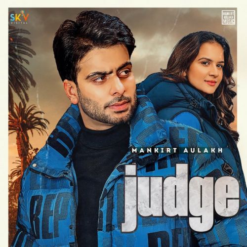Download Judge Mankirt Aulakh mp3 song, Judge Mankirt Aulakh full album download