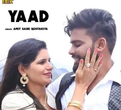 Download Yaad Amit Saini Rohtakiya mp3 song, Yaad Amit Saini Rohtakiya full album download