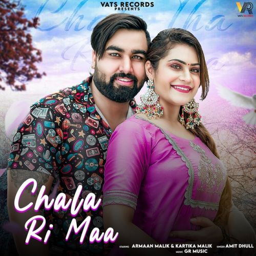Download Chala Ri Maa Amit Dhull mp3 song, Chala Ri Maa Amit Dhull full album download