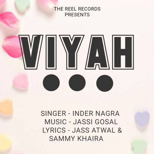 Download Viyah Inder Nagra mp3 song, Viyah Inder Nagra full album download
