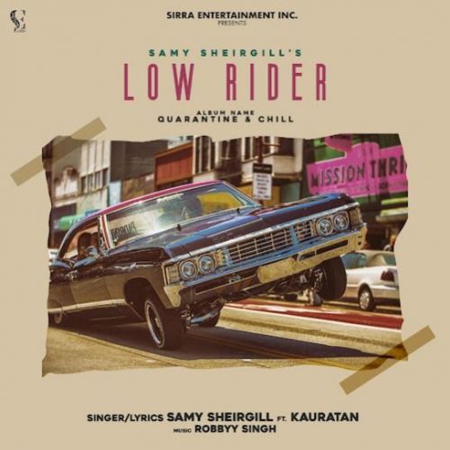 Download Low Rider Samy Sheirgill, Kauratan mp3 song, Low Rider Samy Sheirgill, Kauratan full album download