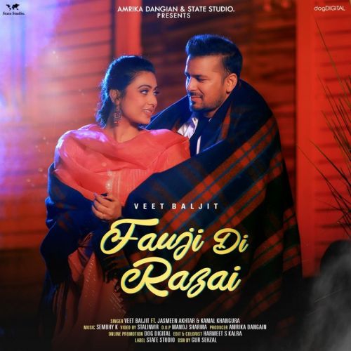 Download Fauji Di Razai Veet Baljit, Jasmeen Akhtar mp3 song, Fauji Di Razai Veet Baljit, Jasmeen Akhtar full album download