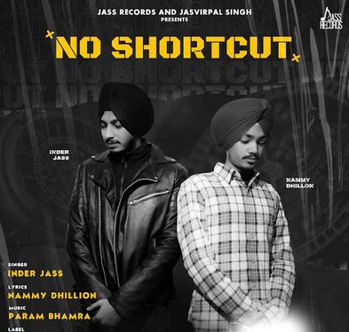 Download No Shortcut Inder Jass mp3 song, No Shortcut Inder Jass full album download