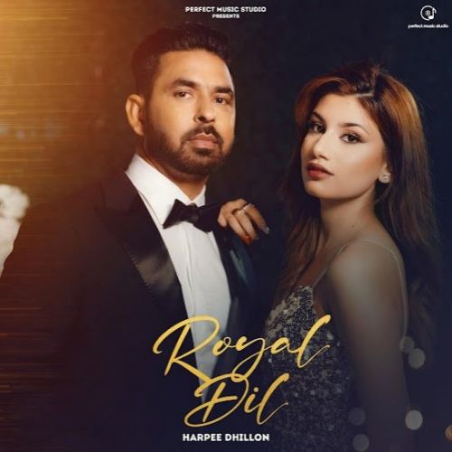 Download Royal Dil Harpee Dhillon mp3 song, Royal Dil Harpee Dhillon full album download