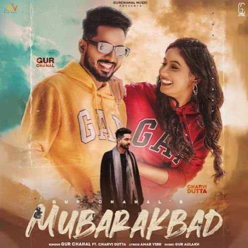 Download Mubarakbad Gur Chahal mp3 song, Mubarakbad Gur Chahal full album download