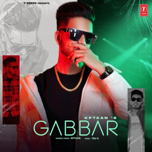 Download Gabbar Kptaan mp3 song, Gabbar Kptaan full album download
