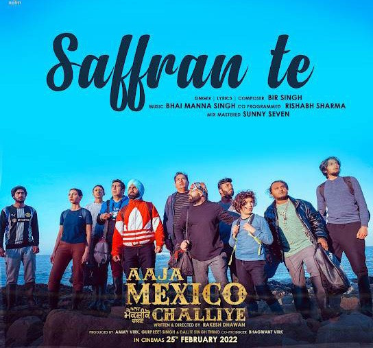 Download Saffran Te (Aaja Mexico Challiye) Bir Singh mp3 song