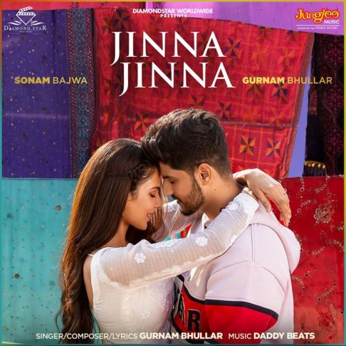 Download Jinna Jinna Gurnam Bhullar mp3 song, Jinna Jinna Gurnam Bhullar full album download
