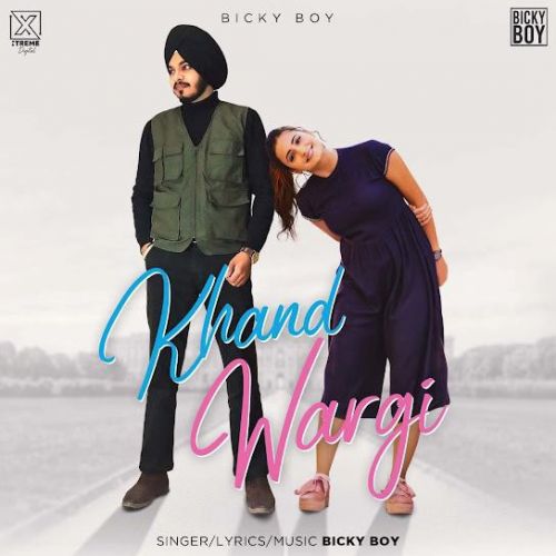 Download Khand Wargi Bicky Boy mp3 song, Khand Wargi Bicky Boy full album download