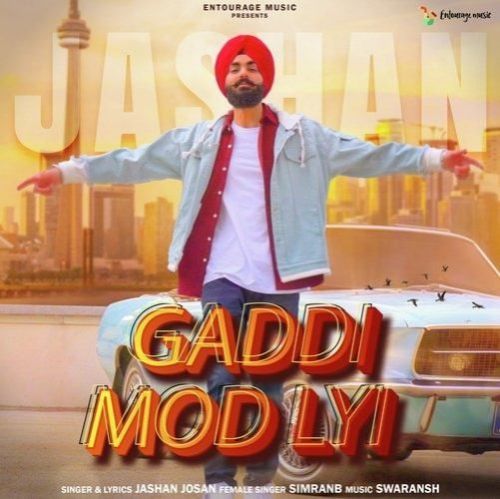 Download Gaddi Mod Lyi Jashan Josan mp3 song, Gaddi Mod Lyi Jashan Josan full album download