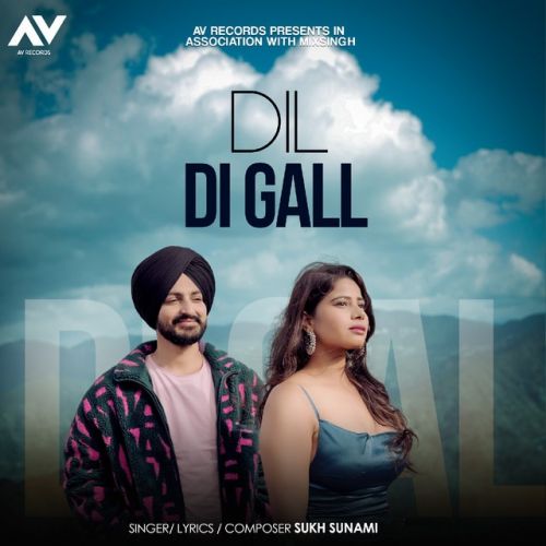 Download Dil Di Gall Sukh Sunami mp3 song, Dil Di Gall Sukh Sunami full album download