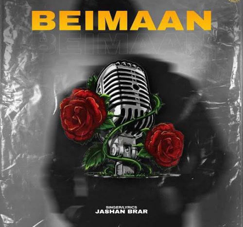 Download Beimaan Jashan Brar mp3 song, Beimaan Jashan Brar full album download